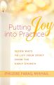 Putting Joy Into Practice