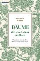 Baume, die vom Leben erzahlen