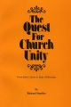 The Quest for Church Unity