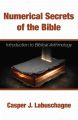 Numerical Secrets of the Bible