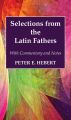 Selections from the Latin Fathers