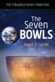 The Seven Bowls