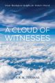 A Cloud of Witnesses