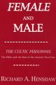 Female and Male: The Cultic Personnel: The Bible and the Rest of the Ancient Near East