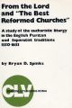 rom the Lord and "The Best Reformed Churches