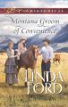 Montana Groom Of Convenience