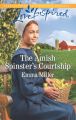 The Amish Spinster's Courtship