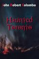 Haunted Toronto