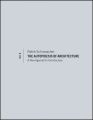 The Autopoiesis of Architecture, Volume II. A New Agenda for Architecture