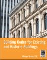 Building Codes for Existing and Historic Buildings