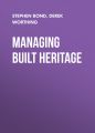 Managing Built Heritage