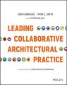 Leading Collaborative Architectural Practice