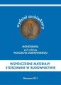 Wspolczesne materialy stosowane w budownictwie