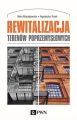 Rewitalizacja terenow poprzemyslowych