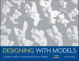 Designing with Models. A Studio Guide to Architectural Process Models