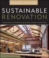Sustainable Renovation. Strategies for Commercial Building Systems and Envelope