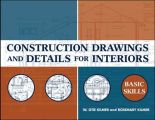 Construction Drawings and Details for Interiors