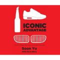 Iconic Advantage - Don't Chase the New, Innovate the Old (Unabridged)