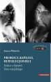 Prorocy, kaplani, rewolucjonisci