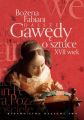 Dalsze gawedy o sztuce XVII wiek