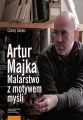 Artur Majka. Malarstwo z motywem mysli