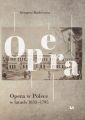 Opera w Polsce w latach 1635-1795