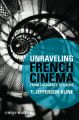Unraveling French Cinema. From L'Atalante to Cache