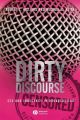 Dirty Discourse. Sex and Indecency in Broadcasting