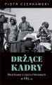 Drzace kadry
