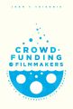 Crowdfunding for Filmmakers