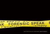 Forensic Speak