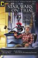Star Wars on Trial