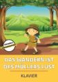 Das Wandern ist des Mullers Lust
