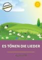 Es tonen die Lieder