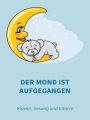 Der Mond ist aufgegangen