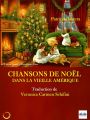 Chansons De Noel Dans La Vieille Amerique