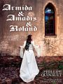 Armida & Amadis & Roland