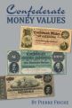 Confederate Money Values
