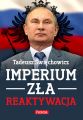 Imperium zla. Reaktywacja