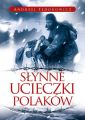 Slynne ucieczki Polakow