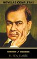 Ruben Dario: Novelas Completas (Golden Deer Classics)