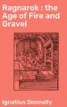 Ragnarok : the Age of Fire and Gravel
