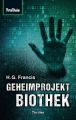 Space-Thriller 3: Geheimprojekt Biothek