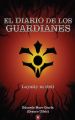 El Diario de los Guardianes