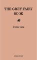 The Grey Fairy Book
