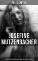 Josefine Mutzenbacher: Die Geschichte einer Wienerischen Dirne von ihr selbst erzahlt