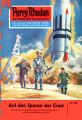 Perry Rhodan 210: Auf den Spuren der CREST