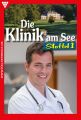 Die Klinik am See Staffel 1 – Arztroman