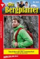 Der Bergpfarrer 453  Heimatroman