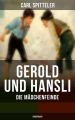 Gerold und Hansli: Die Madchenfeinde (Kinderbuch)
